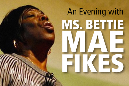 Ms. Bettie Mae Fikes