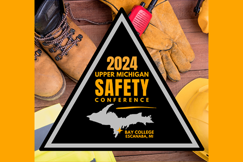 2024 Upper Michigan Safety Conference